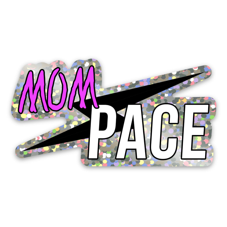 Mom Pace Sticker