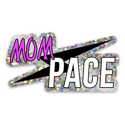 Mom Pace Sticker